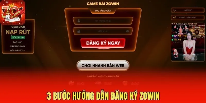 3 bước hướng dẫn đăng ký Zowin