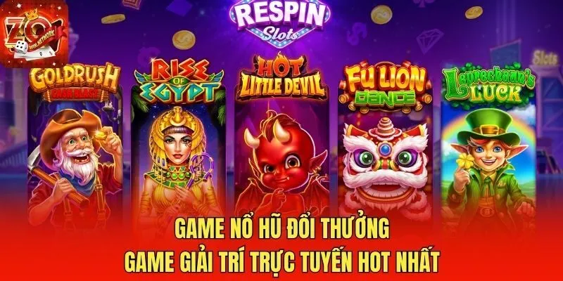 Game Nổ Hũ Đổi Thưởng - Game Giải Trí Trực Tuyến Hot Nhất