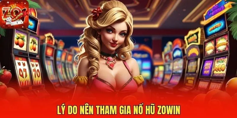 Lý do nên tham gia nổ hũ 